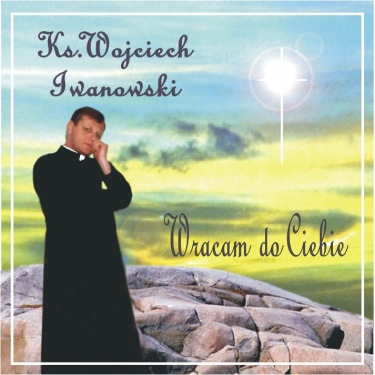 Płyta CD - Wracam do Ciebie